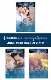 Harlequin Medical Romance June 2018 - Box Set 2 of 2 - Sue MacKay, Kate Hardy & Louisa Heaton