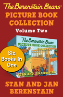 Stan Berenstain & Jan Berenstain - The Berenstain Bears Picture Book Collection Volume Two artwork