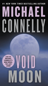 Void Moon - Michael Connelly Cover Art