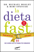 La Dieta Fast - Michael Mosley & Mimi Spencer