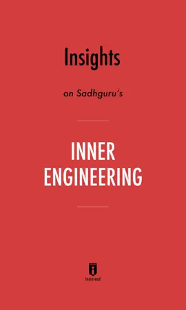 Insights on Sadhguru's Inner Engineering by Instaread