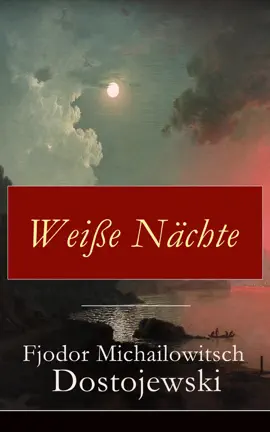 Read: Weiße Nächte Book
