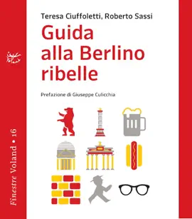 Read: Guida alla Berlino ribelle Book