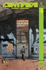 Centipede #5 - Max Bemis & Eoin Marron
