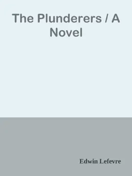 Read: Book The Plunderers / A Novel