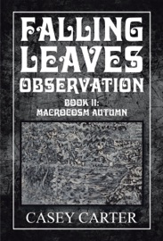 Falling Leaves Observation - Casey Carter