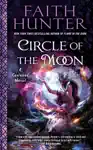 Circle of the Moon by Faith Hunter Book Summary, Reviews and Downlod