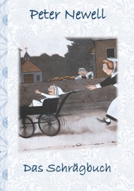 Das Schrägbuch - Peter Newell & Elizabeth M. Potter