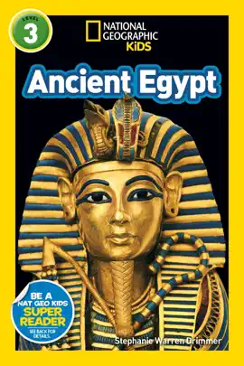 Read: Ancient Egypt (National Geographic Kids Readers, Level 3) Book