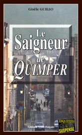 Le Saigneur de Quimper - Gisèle Guillo