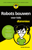 Robots bouwen voor kids voor Dummies - Gordon McComb