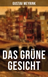 Das grüne Gesicht - Gustav Meyrink