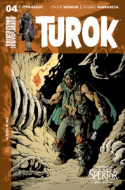 Turok #4 - Chuck Wendi, Aubrey Sitterson, Alvaro Sarraseca & Dylan Burnett
