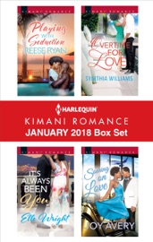 Harlequin Kimani Romance January 2018 Box Set - Reese Ryan, Synithia Williams, Joy Avery & Elle Wright