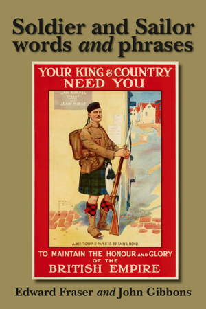 Soldier and Sailor Words and Phrases - Fraser, Edward