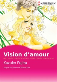 Vision d'amour - Kazuko Fujita & Sharon Sala by  Kazuko Fujita & Sharon Sala PDF Download