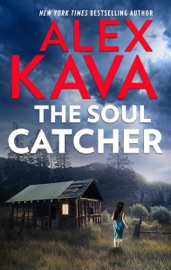 The Soul Catcher - Alex Kava