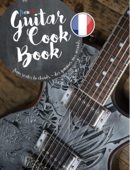 Le GuitarCookBook - Romain Morlot