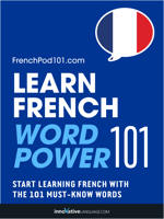 Innovative Language Learning, LLC - Learn French - Word Power 101 artwork