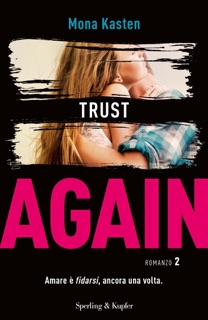 Trust Again by Mona Kasten