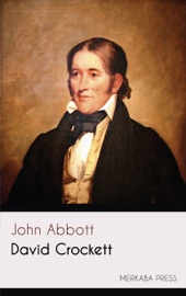 David Crockett - John Abbott