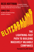 Blitzscaling - Reid Hoffman & Chris Yeh