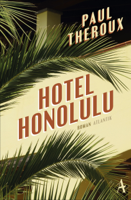 Paul Theroux & Theda Krohm-Linke - Hotel Honolulu artwork