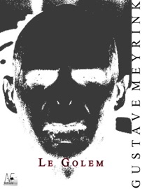 Le Golem - Gustav Meyrink