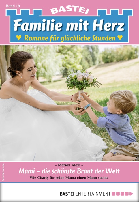Familie mit Herz 19 - Familienroman