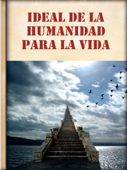 Ideal de la Humanidad para la Vida