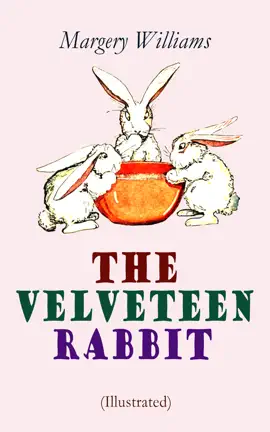 Read: Book The Velveteen Rabbit (Illustrated)