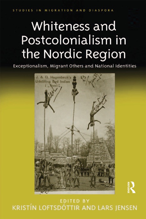 Whiteness and Postcolonialism in the Nordic Region