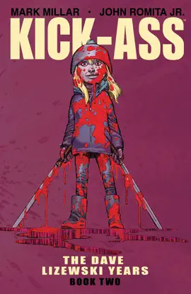 Read: Kick-Ass: The Dave Lizewski Years Book  Book 2