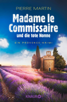 Pierre Martin - Madame le Commissaire und die tote Nonne artwork