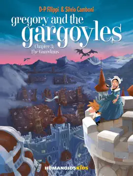 Read: Gregory Book and the Gargoyles #3 : The Guardians