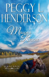 Mason's Rescue - Peggy L Henderson & Burnt River