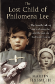 The Lost Child of Philomena Lee - Martin Sixsmith