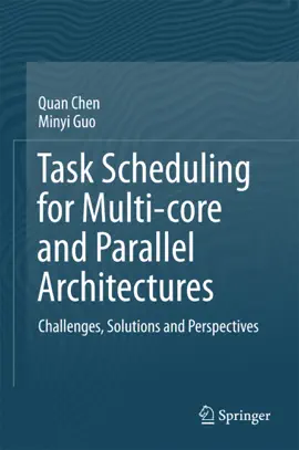 Read: Book Task Scheduling for Multi-core and Parallel Architectures