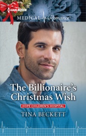 The Billionaire's Christmas Wish - Tina Beckett by  Tina Beckett PDF Download