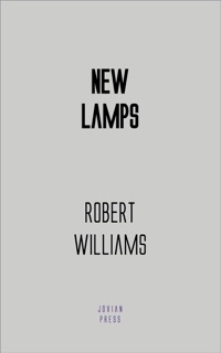 New Lamps by Robert Williams