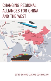 Changing Regional Alliances for China and the West - David Lane