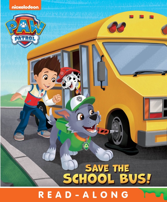 Save the School Bus! (PAW Patrol) (Enhanced Edition)