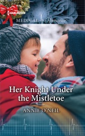 Her Knight Under the Mistletoe - Annie O'Neil