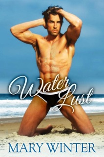 Water Lust by Mary Winter