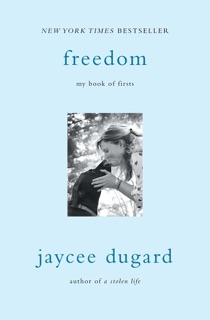 Freedom by Jaycee Dugard