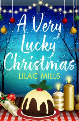 A Very Lucky Christmas by Lilac Mills book