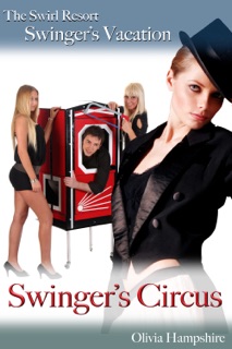 The Swirl Resort Swinger's Vacation by Olivia Hampshire