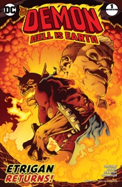 The Demon: Hell is Earth (2017-2018) #1 - Andrew Constant, Brad Walker, Philip Tan & Andrew Hennessy