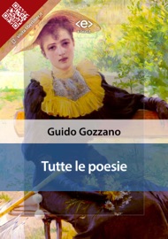 Tutte le poesie - Guido Gozzano