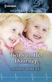 Twins on Her Doorstep - Alison Roberts